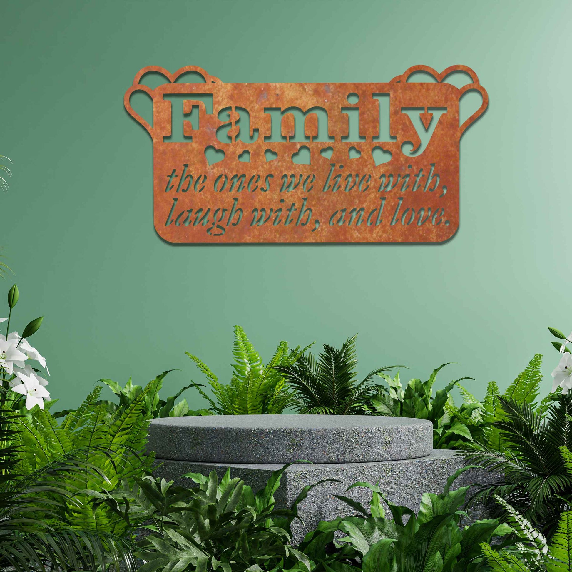 Metal wall decoration featuring the word "Family" and the phrase "the ones we live with, laugh with, and love," accented with heart details, adding a heartfelt and meaningful touch to indoor or outdoor spaces.